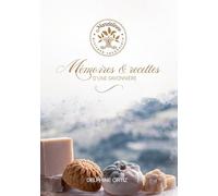 Mémoires & recettes d'une savonnière