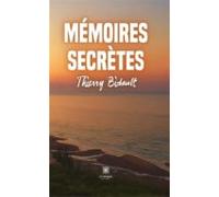 Mémoires Secrètes (ebook)