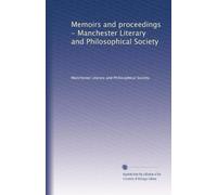 Memoirs and proceedings - Manchester Literary and Philosophical Society: Volume 63