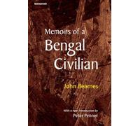 Memoirs of a Bengal Civilian