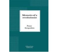 Memoirs Of A Revolutionist (ebook)