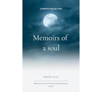 Memoirs of a soul Poems from deep within