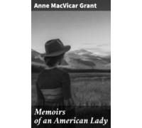 Memoirs Of An American Lady (ebook)