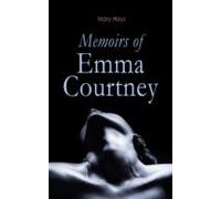Memoirs Of Emma Courtney (ebook)