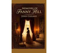 MEMOIRS OF FANNY HILL