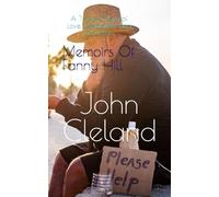 Memoirs Of Fanny Hill: A Timeless Story of Love, Temptation, and Seduction