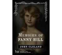Memoirs of Fanny Hill: Classic Edition Republished by North Publishers