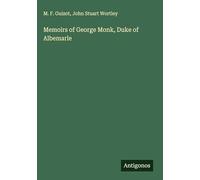 Memoirs of George Monk, Duke of Albemarle