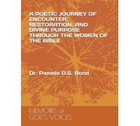 Memoirs of God’s Voices: A Poetic Journey Of God Encounters