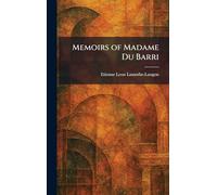 Memoirs of Madame Du Barri