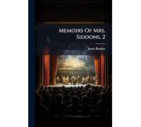 Memoirs Of Mrs. Siddons, 2