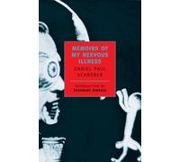 Memoirs of My Nervous Illness