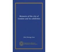 Memoirs of the city of London and its celebrities (v.2)