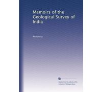 Memoirs of the Geological Survey of India: Volume 15