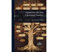 Memoirs of the Graham Family