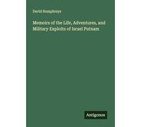 Memoirs of the Life, Adventures, and Military Exploits of Israel Putnam