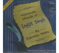 Memorable Ghazals of Jagjit Singh By Valentine Shipley Instrumental Classics (Audio Cd)