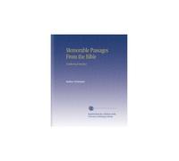 Memorable Passages From the Bible: (Authorized Version)