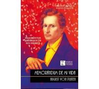 Memorándum de mi vida: Fragmentos amorosos de sus diarios