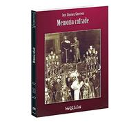 Memoria Cofrade (LIBROS DE LA SEMANA SANTA)