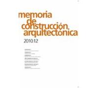 Memoria De Construccion Arquitectonica 2010.12