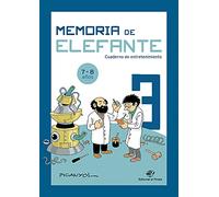 Memoria De Elefante 3: Cuaderno De Entretenimiento (7-8 Años)