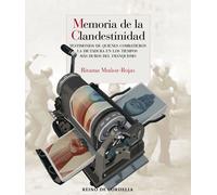 Memoria de la clandestinidad | Ritama Muñoz-rojas