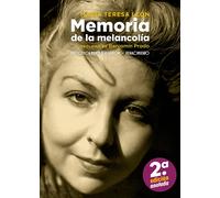 Memoria de la melancolía (Segunda edición) | María Teresa León, Benjamín Prado