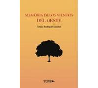 Memoria De Los Vientos Del Oeste