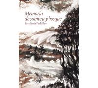 Memoria de sombra y bosque