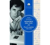 Memòria del cos: Poesia completa (1980-2024): 7 (El far de Viena)