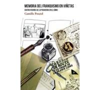 Memoria Del Franquismo En Viñetas Act Ediciones