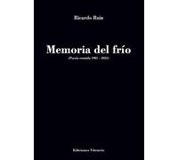 Memoria del frío: Poesía reunida: 994 (Baños del Carmen)