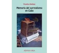 Memoria Del Surrealismo En Cuba