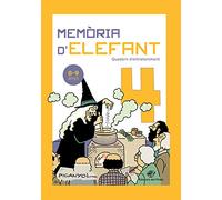 Memòria d'elefant 4: Quadern d'activitats per a nens de 8 a 9 anys: quart de primària: Quadern d'entreteniment (Quadern d'entreteniment per a les vacances)