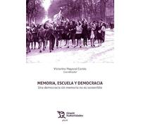 Memoria, escuela y democracia (Plural)