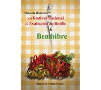 Memoria Histórica Del Festival Nacional De Exaltación Del Botillo De B