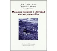 Memoria histórica e identidad en cine y televisión: 14 (Contextos)