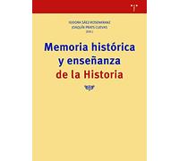 Memoria Histórica y Enseñanza De La Historia (Biblioteconomía Y Administración cultural)