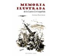 Memoria ilustrada de la Guerra Civil: 49 (Base Hispánica)