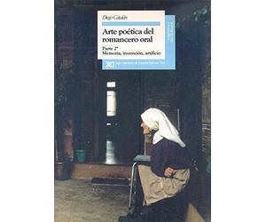 Memoria, invención, artificio (Arte poética del romancero oral)