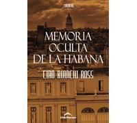 Memoria oculta de La Habana