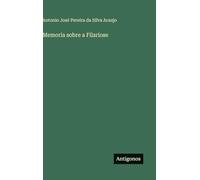 Memoria sobre a Filariose