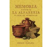 Memoria sobre la alfarería o arte de petrificar, seguido de Cerámica