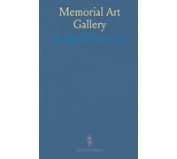 Memorial Art Gallery: Exhibition of Paintings and Sculpture by Robert Vonnoh and Bessie Potter Vonnoh; Ernest Lawson; W. Murray Smith