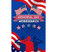 Memorial Day Word Search Book: Patriotic Puzzle Activity Book for Kids, Teens & Adults | Fun USA-Themed Word Searches to Honor Heroes and Celebrate Freedom