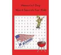 Memorial Day Word Search: Great for kids 6 and up. Part of a larger Holiday Series. Summer activity, Road trip Activity. Increase Vocabulary (Holiday Word Searches for Kids)