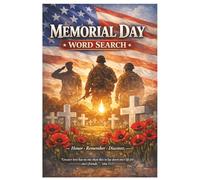 Memorial Day Word Search Puzzle Book: “Patriotic Word Search Puzzles to Honor Fallen Heroes, Celebrate Freedom, and Remember Memorial Day”