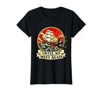 Memorial Náutico hasta Que Nos volvamos a Encontrar Marinero Despedida Camiseta gráfica económica, Mujer, Negro, M