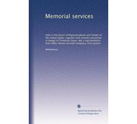 Memorial services: Held in the House of Representatives and Senate of the United States, together with remarks presented in eulogy of Tennyson Guyer, ... Ohio, Ninety-seventh Congress, first session